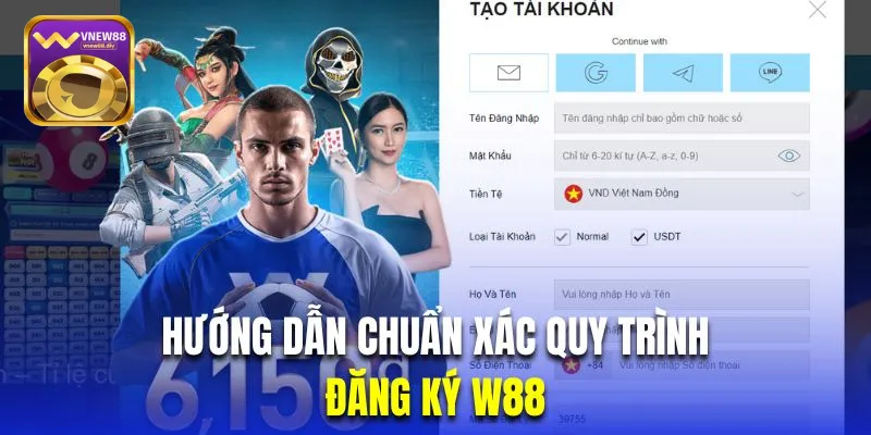 Hướng dẫn đăng ký W88 nhanh chóng và dễ dàng