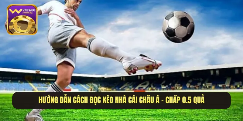 Tổng quan về kèo nhà cái Châu Á