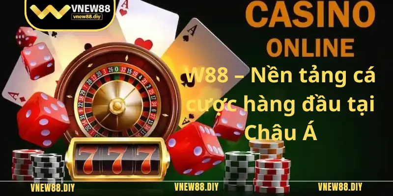 Giới thiệu nhà cái W88 hàng đầu Châu Á